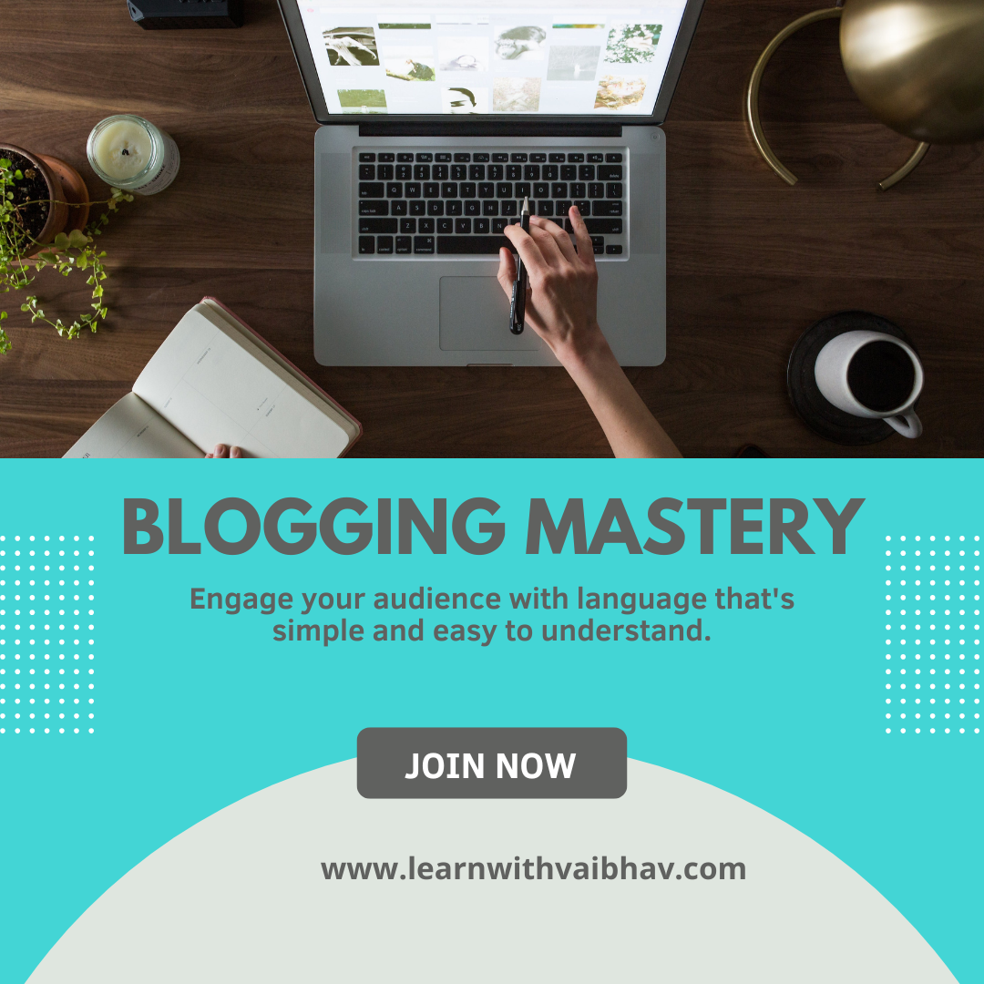 Blogging Mastery Course